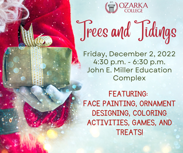 Santa is Coming to Ozarka for Trees and Tidings!